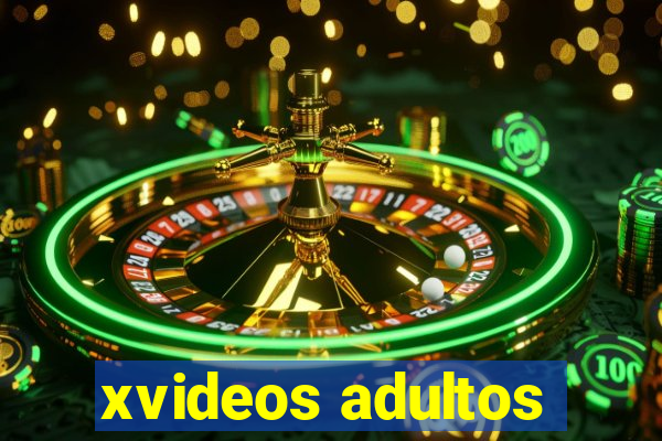 xvideos adultos